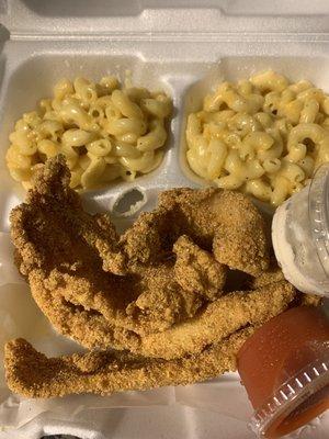 Catfish & Mac & Cheese.