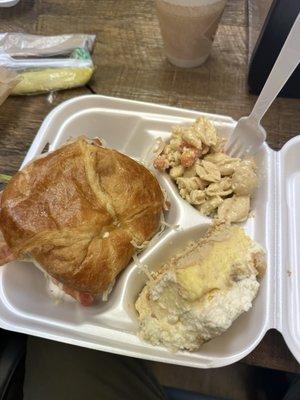 Club Croissant with pasta and banana pudding.