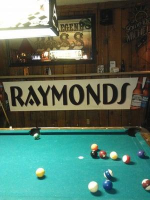 Raymond's Lounge open 7 days a week (except Christmas) Great Juke box, friendly crew, great drinks!!