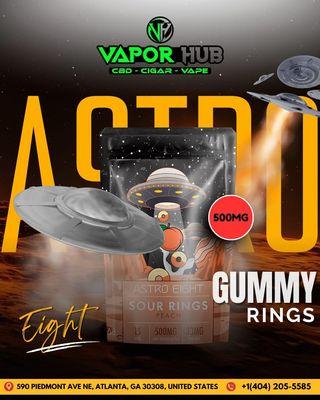 "Blast off to flavor town with Astro Eight Gummy Rings at Vapor Hub Piedmont!