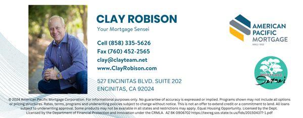 Mortgage Lender
 Clay Robison 
 Over 30 Years of Lending Experience