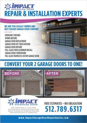 CONVERT YOUR 2-CAR GARAGE DOOR INTO 1 CAR GARAGE DOOR.