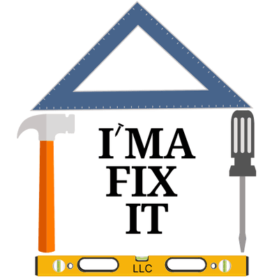 I'ma Fix It