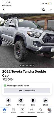 Facebook marketplace ad showing sales price of $12,000 (not even a tundra in the photo)