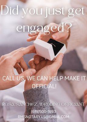 We can help make it OFFICIAL! Elopements, formal or just a quick license signing. Give us a call!