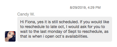 Candy asked me to wait until 9/30/19 to reschedule