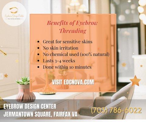 "Benefits of EyeBrow Threading. Walk-ins are welcome, visit us today."