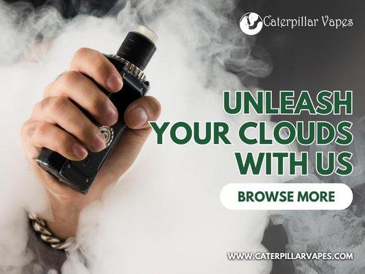 4_Caterpillar Vapes (71st Street)_Unleash Your Clouds with Us.jpg