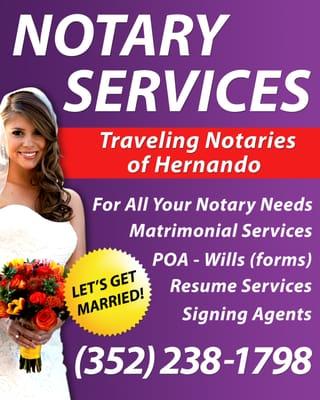 FOR ALL YOUR NOTARY NEEDS