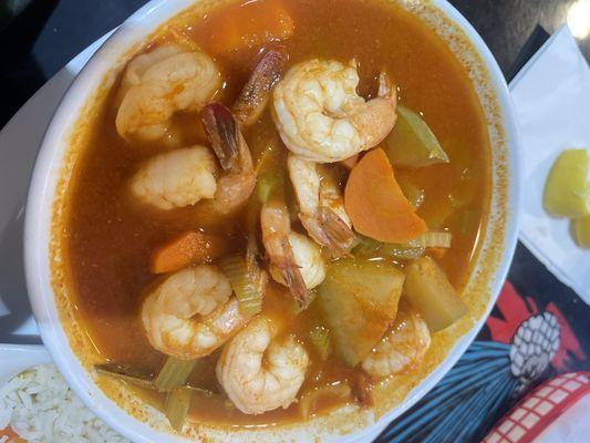 Caldo de camarón. It was delicious. Not on the menu. Had to ask the waitress for it as a friend recommended it.