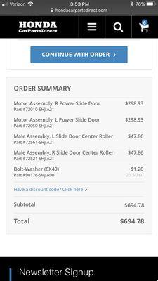 Actual cost $694 if I had ordered parts myself. (Add about $20 for shipping). Can't beat the service or expertise, though.