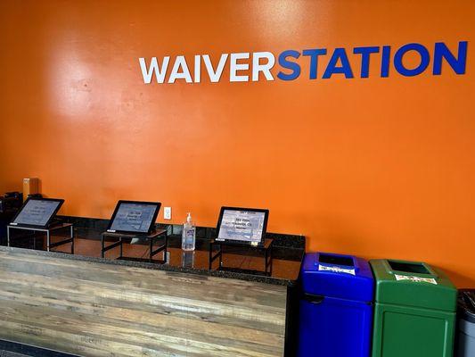 Waiver Station to fill out your waivers