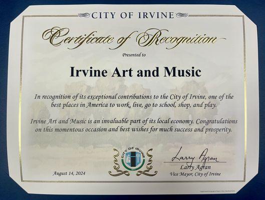 We're honored to receive a Certificate of Recognition from the City of Irvine! Proud to support our community and local musicians.