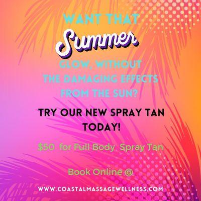 Now offering Spray tan!