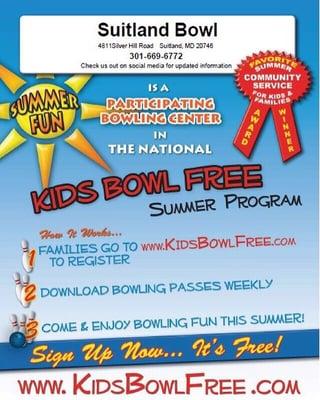 Kids Bowl Free Summer Program... www.KidsBowlFree.com