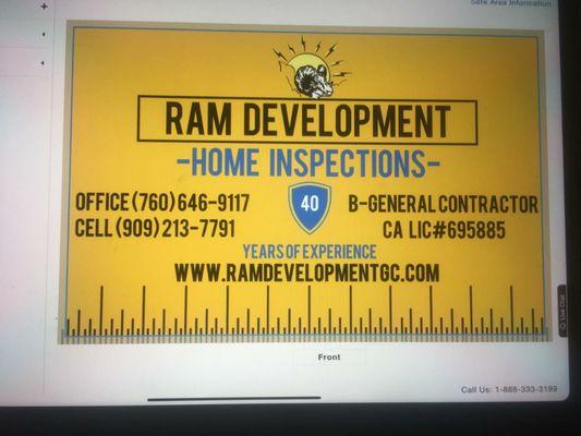 Ram is a licensed B General Contractor 
695885.   .
Home inspectors   are not licensed  or regulated buy CSLB.