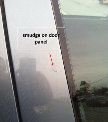 More smudges. It's as if they ran out of towels to wipe down the car.