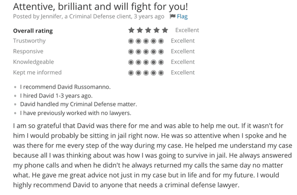 Attentive, brilliant and will fight for you! -- Criminal Defense Client Avvo Review