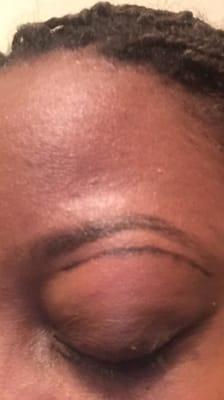 Where my brows used to be is depicted by the black line versus where they are now! Not happy. I only asked to be cleaned up.