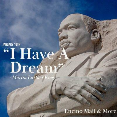 Today we honor Martin Luther King Jr for his courage and legacy. We are open to take care of any of your needs!