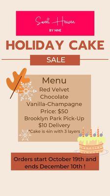 Taking holiday mini cake orders for all your holiday gatherings this season.