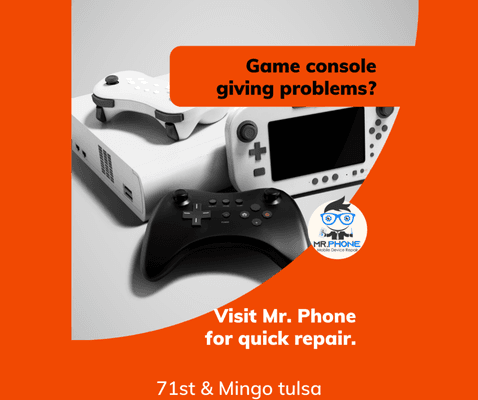 Game Console Needs Repair? Visit Mr. Phone 71st & Mingo for Phone repairs.