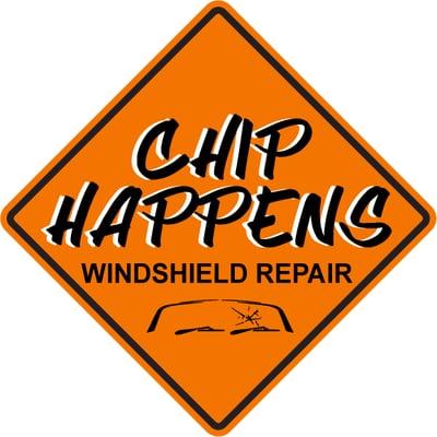 Because... Chip Happens!!!