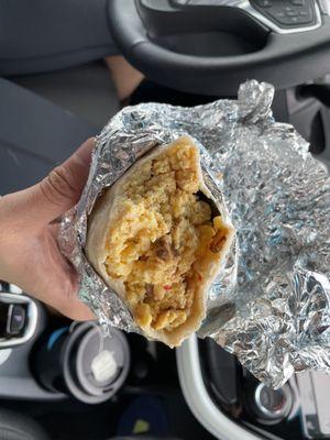 Breakfast burrito but just "eggs" half way through.