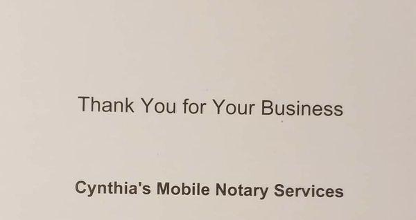 Cynthia's on the go Notary Services. I travel to you. I am very reasonable.