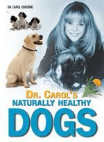 Dr. Carol's Naturally Healthy Dog's Book