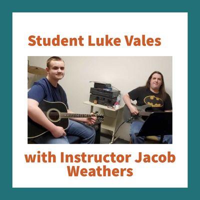 Student Luke Vales With Instructor Jacob Weathers