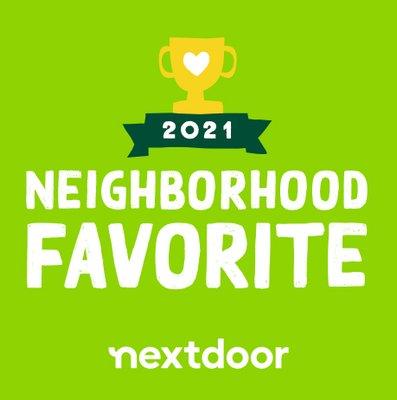 Very proud to announce our neighbors voted us a 2021 Neighborhood Favorite!