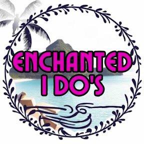 Enchanted I DO'S