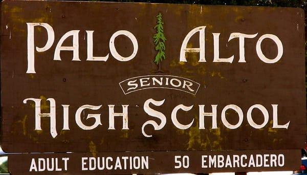 Palo Alto High School signage located near Embarcadero Street.