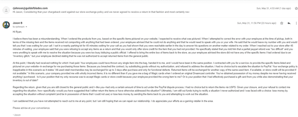 This is my final reply and explanation of the situation. (Email photo 3 of 3).