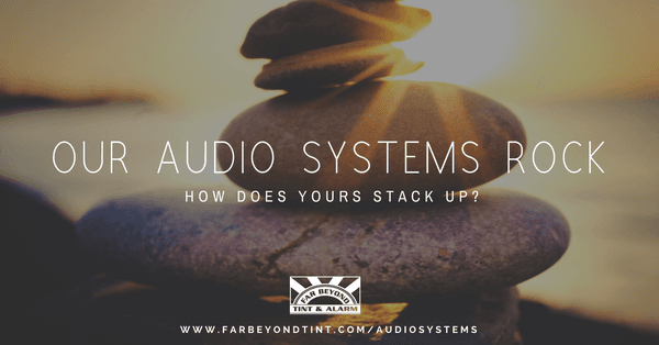 Our Audio Systems Rock