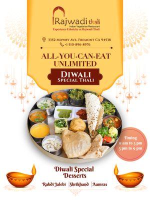 Happy Diwali everyone 
Indulge in the sheer joy of ALL-YOU-CAN-EAT Unlimited Diwali Special Platinum Thali served on table. 
We are OP