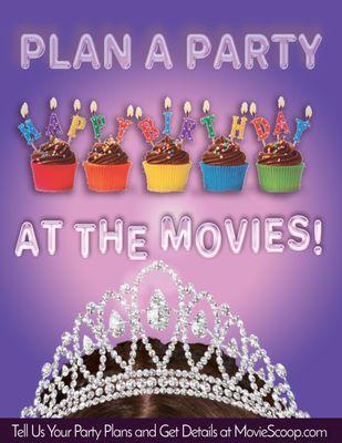 Plan a party at the movies! We do the clean-up so everyone has fun!