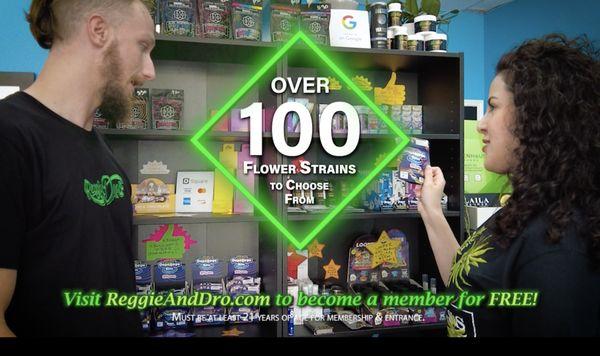 Cannabis Dispensary AS SEEN ON TV! NBC, FOX & CW with over 100 Flavors of Free Flower Samples to Choose From at Reggie & Dro Cannabis Store