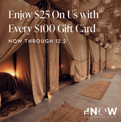 Enjoy Black Friday Savings NOW! Receive a $25 promotional card with every $100 gift card purchase