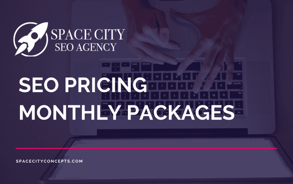 SEO Pricing and Monthly Rates