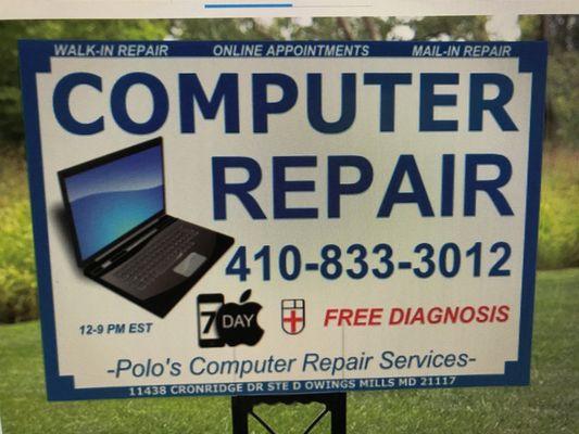 Polo's Computer Repair Services Yard Sign.
 All Welcome!