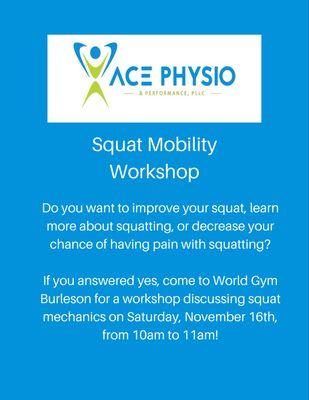 Squat Mobility Workshop this Saturday 11/16/19!