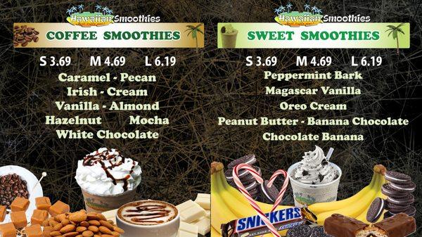 Coffee & Sweet Smoothies!