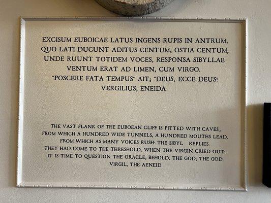 A wall placard with an excerpt from The Aeneid. There is so much history embodied in this text, and it connects directly to the restaurant.