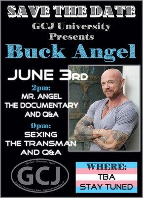 Save The Date #GCJUniversity will be hosting an event with Buck Angel on June 3rd!!!!!! *stay tuned