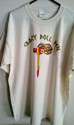 Crazy Doll Pen ® T-shirt