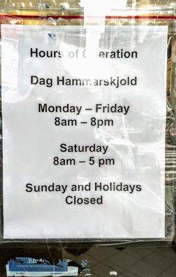 Hours posted at entrance, early March 2018