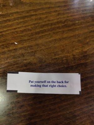 The fortune cookie was the best part of the meal. We've made the choice that we will NEVER give this place another cent of our money.