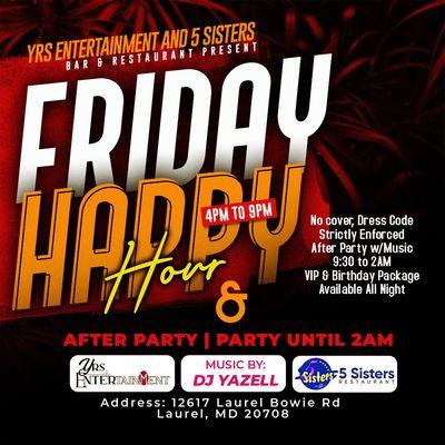 Friday Happy Hour & After Party